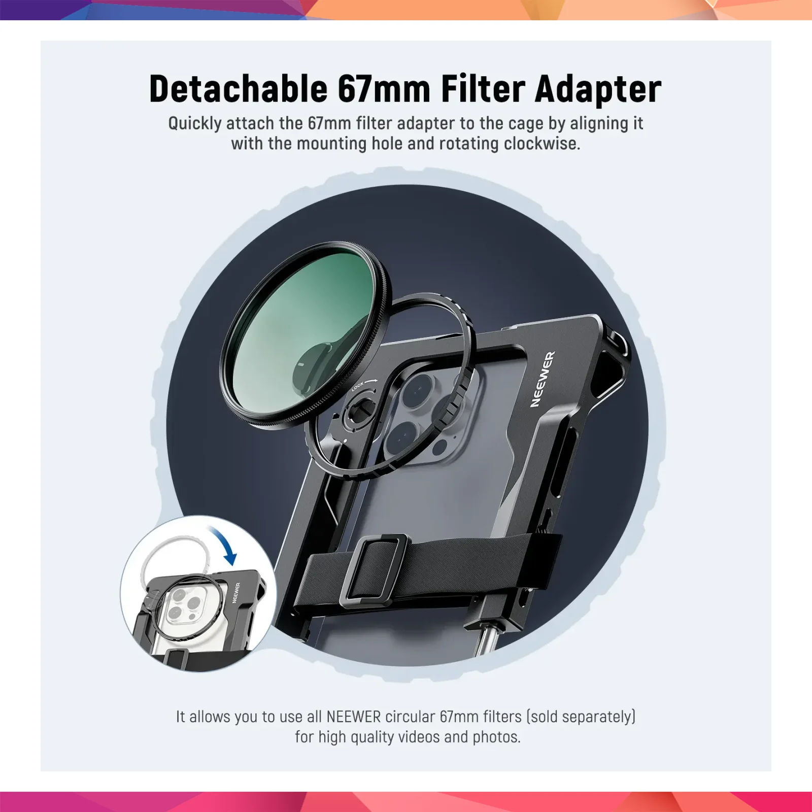 Neewer PA017 Telefon Kafesi & 67mm Filtre adaptörlü 3